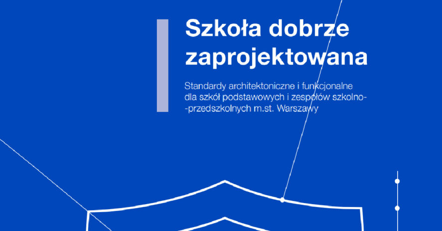 SZKOŁA DOBRZE ZAPROJEKTOWANA (2020)